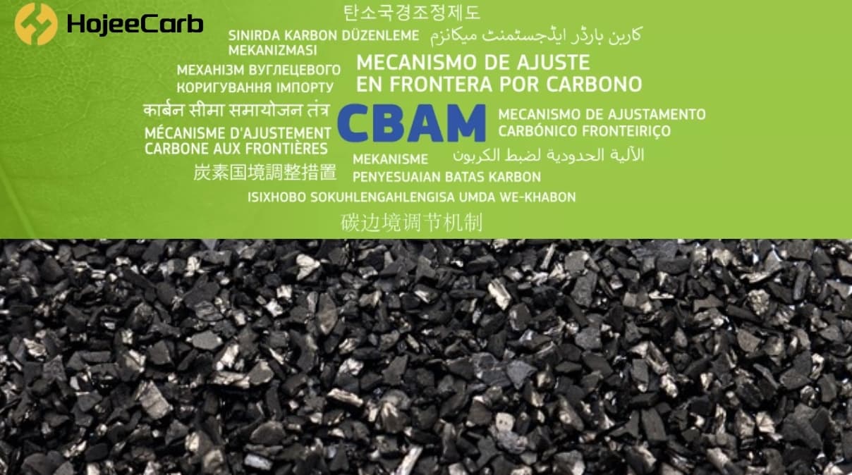 CBAM and the carbon border tax for activated carbon importers in 2026, shown in multiple languages over activated carbon granules
